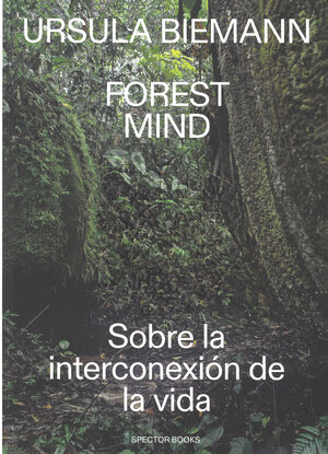 Buchcover Forest Mind | Biemann Ursula | EAN 9783959056823 | ISBN 3-95905-682-6 | ISBN 978-3-95905-682-3