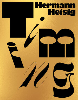 Buchcover Hermann Heisig: Timing | Hermann Heisig | EAN 9783959057318 | ISBN 3-95905-731-8 | ISBN 978-3-95905-731-8