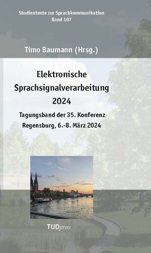 Buchcover Elektronische Sprachsignalverarbeitung 2024  | EAN 9783959083256 | ISBN 3-95908-325-4 | ISBN 978-3-95908-325-6