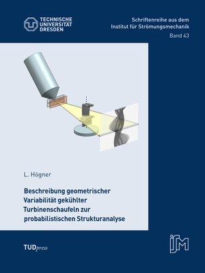 Buchcover Beschreibung geometrischer Variabilität gekühlter Turbinenschaufeln zur probabilistischen Strukturanalyse | Lars Högner | EAN 9783959087469 | ISBN 3-95908-746-2 | ISBN 978-3-95908-746-9