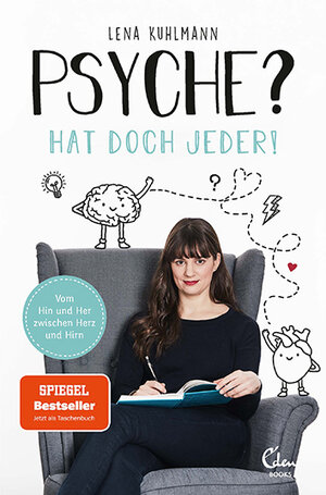 Buchcover Psyche? Hat doch jeder! | Lena Kuhlmann | EAN 9783959102391 | ISBN 3-95910-239-9 | ISBN 978-3-95910-239-1