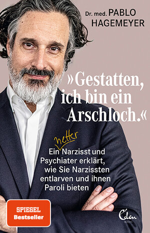 Buchcover »Gestatten, ich bin ein Arschloch.« | Pablo Hagemeyer | EAN 9783959102469 | ISBN 3-95910-246-1 | ISBN 978-3-95910-246-9