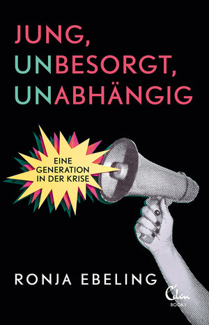 Buchcover Jung, besorgt, abhängig | Ronja Ebeling | EAN 9783959103343 | ISBN 3-95910-334-4 | ISBN 978-3-95910-334-3