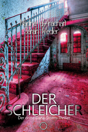 Buchcover Der Schleicher | Nadine d'Arachart | EAN 9783959150330 | ISBN 3-95915-033-4 | ISBN 978-3-95915-033-0