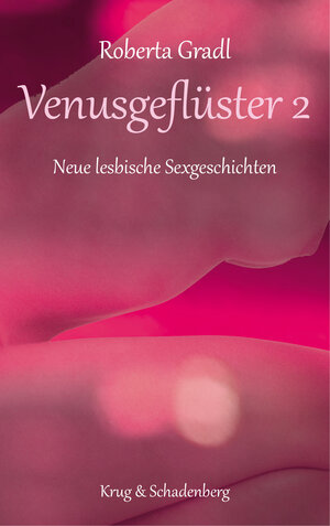 Buchcover Venusgeflüster 2 | Roberta Gradl | EAN 9783959170000 | ISBN 3-95917-000-9 | ISBN 978-3-95917-000-0