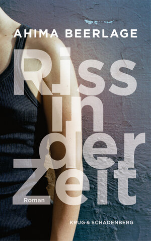 Buchcover Riss in der Zeit | Ahima Beerlage | EAN 9783959170178 | ISBN 3-95917-017-3 | ISBN 978-3-95917-017-8