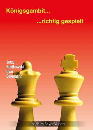 Buchcover Königsgambit - richtig gespielt | Jerzy Konikowski | EAN 9783959201513 | ISBN 3-95920-151-6 | ISBN 978-3-95920-151-3