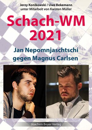 Buchcover Schach-WM 2021 | Jerzy Konikowski | EAN 9783959201537 | ISBN 3-95920-153-2 | ISBN 978-3-95920-153-7