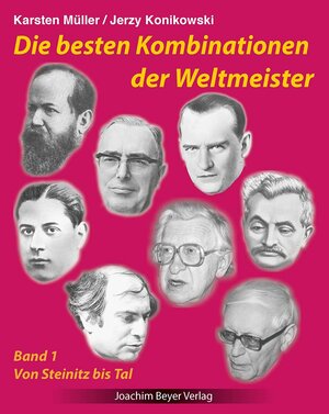 Buchcover Die besten Kombinationen der Weltmeister Band 1 | Karsten Müller | EAN 9783959201582 | ISBN 3-95920-158-3 | ISBN 978-3-95920-158-2