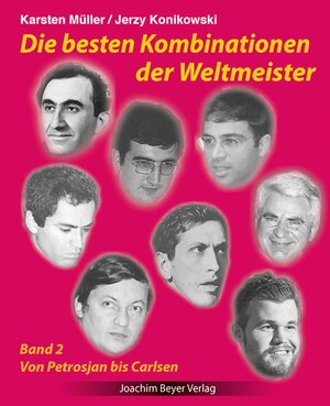 Buchcover Die besten Kombinationen der Weltmeister Band 2 | Karsten Müller | EAN 9783959201599 | ISBN 3-95920-159-1 | ISBN 978-3-95920-159-9