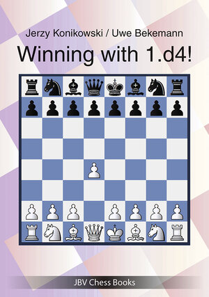 Buchcover Winning with 1.d4! | Jerzy Konikowski | EAN 9783959209847 | ISBN 3-95920-984-3 | ISBN 978-3-95920-984-7