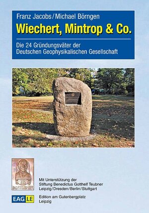 Buchcover Wiechert, Mintrop & Co. | Franz Jacobs | EAN 9783959221078 | ISBN 3-95922-107-X | ISBN 978-3-95922-107-8