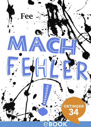 Buchcover Mach Fehler! | Felicia Brembeck | EAN 9783959270403 | ISBN 3-95927-040-2 | ISBN 978-3-95927-040-3