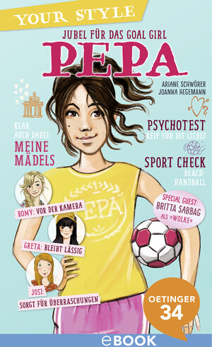 Buchcover Your Style 2. Jubel für das Goal Girl - Pepa | Ariane Schwörer | EAN 9783959270809 | ISBN 3-95927-080-1 | ISBN 978-3-95927-080-9