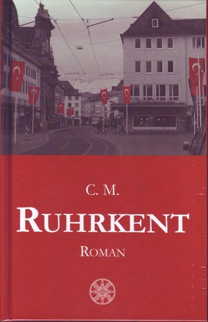 Buchcover Ruhrkent | C. M. | EAN 9783959302111 | ISBN 3-95930-211-8 | ISBN 978-3-95930-211-1