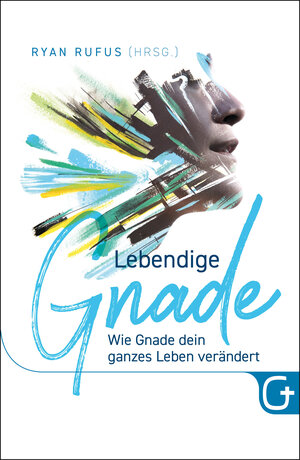 Buchcover Lebendige Gnade  | EAN 9783959331289 | ISBN 3-95933-128-2 | ISBN 978-3-95933-128-9