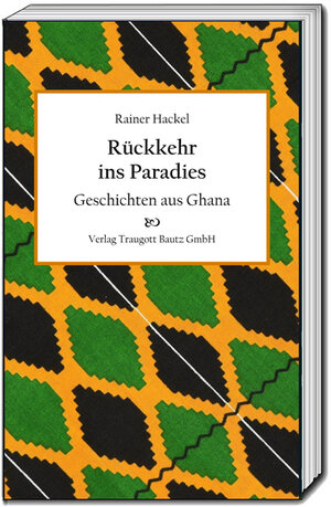 Buchcover Rückkehr ins Paradies | Rainer Hackel | EAN 9783959481878 | ISBN 3-95948-187-X | ISBN 978-3-95948-187-8