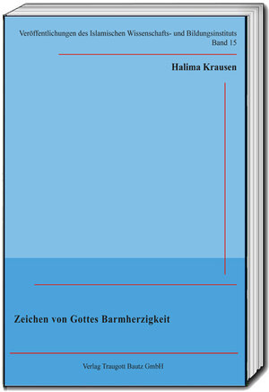 Buchcover Zeichen von Gottes Barmherzigkeit | Halima Krausen | EAN 9783959482011 | ISBN 3-95948-201-9 | ISBN 978-3-95948-201-1