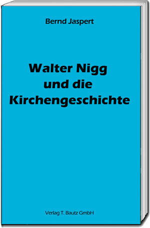 Buchcover Walter Nigg und die Kirchengeschichte | Bernd Jaspert | EAN 9783959482394 | ISBN 3-95948-239-6 | ISBN 978-3-95948-239-4