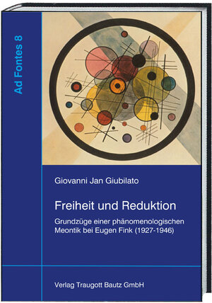 Buchcover Freiheit und Reduktion | Giovanni Jan Giubilato | EAN 9783959482820 | ISBN 3-95948-282-5 | ISBN 978-3-95948-282-0