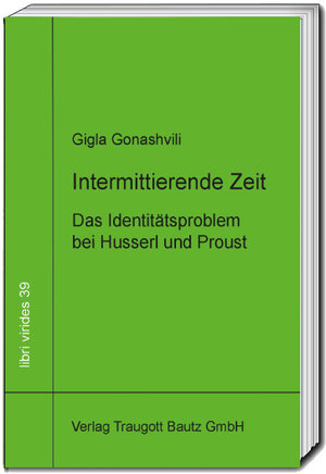 Buchcover Intermittirende Zeit | Gigla Gonashvili | EAN 9783959486927 | ISBN 3-95948-692-8 | ISBN 978-3-95948-692-7