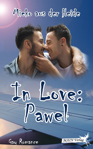 Buchcover In Love: Pawel | Mieko aus der Heide | EAN 9783959491242 | ISBN 3-95949-124-7 | ISBN 978-3-95949-124-2
