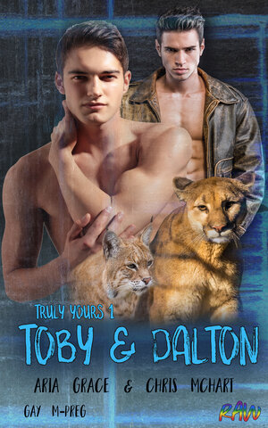 Buchcover Truly Yours 1: Toby and Dalton | Aria Grace | EAN 9783959491303 | ISBN 3-95949-130-1 | ISBN 978-3-95949-130-3