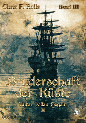 Buchcover Bruderschaft der Küste | Chris P. Rolls | EAN 9783959492119 | ISBN 3-95949-211-1 | ISBN 978-3-95949-211-9