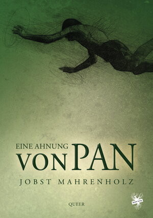 Buchcover Eine Ahnung von Pan | Jobst Mahrenholz | EAN 9783959494083 | ISBN 3-95949-408-4 | ISBN 978-3-95949-408-3