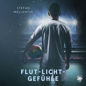 Buchcover Flut-Licht-Gefühle | Stefan Mellentin | EAN 9783959495714 | ISBN 3-95949-571-4 | ISBN 978-3-95949-571-4