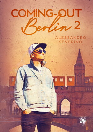 Buchcover Coming-out Berlin / Coming-out Berlin 2 | Alessandro Severino | EAN 9783959495806 | ISBN 3-95949-580-3 | ISBN 978-3-95949-580-6