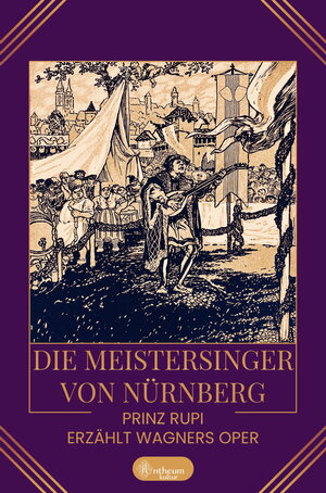 Buchcover Die Meistersinger von Nürnberg  | EAN 9783959495899 | ISBN 3-95949-589-7 | ISBN 978-3-95949-589-9