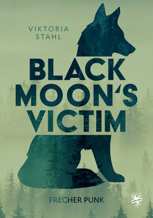 Buchcover Black Moon’s Victim – Frecher Punk | Viktoria Stahl | EAN 9783959496155 | ISBN 3-95949-615-X | ISBN 978-3-95949-615-5
