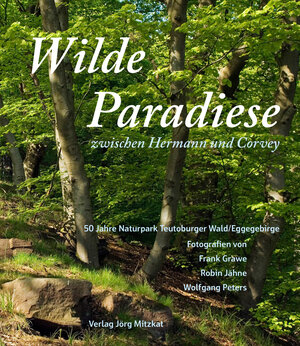 Buchcover Wilde Paradiese zwischen Hermann und Corvey  | EAN 9783959540001 | ISBN 3-95954-000-0 | ISBN 978-3-95954-000-1