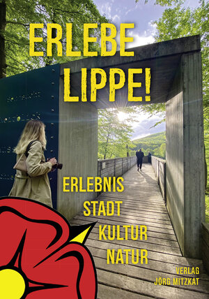 Buchcover Erlebe Lippe! | Jörg Mitzkat | EAN 9783959540896 | ISBN 3-95954-089-2 | ISBN 978-3-95954-089-6