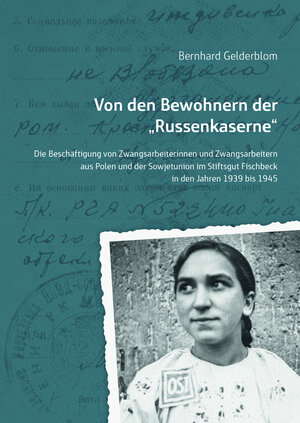 Buchcover Von den Bewohnern der "Russenkaserne" | Bernhard Gelderblom | EAN 9783959541022 | ISBN 3-95954-102-3 | ISBN 978-3-95954-102-2