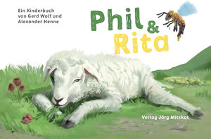 Buchcover Phil & Rita | Gerd Wolf | EAN 9783959541046 | ISBN 3-95954-104-X | ISBN 978-3-95954-104-6