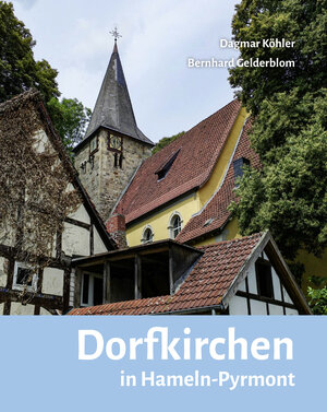 Buchcover Dorfkirchen in Hameln-Pyrmont | Bernhard Gelderblom | EAN 9783959541237 | ISBN 3-95954-123-6 | ISBN 978-3-95954-123-7