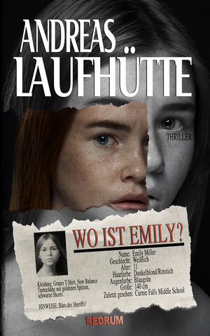 Buchcover Wo ist Emily? | Andreas Laufhütte | EAN 9783959570091 | ISBN 3-95957-009-0 | ISBN 978-3-95957-009-1