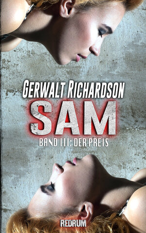 Buchcover Sam 3: Der Preis | Gerwalt Richardson | EAN 9783959577816 | ISBN 3-95957-781-8 | ISBN 978-3-95957-781-6