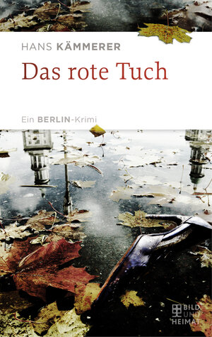Buchcover Das rote Tuch | Hans Kämmerer | EAN 9783959580601 | ISBN 3-95958-060-6 | ISBN 978-3-95958-060-1