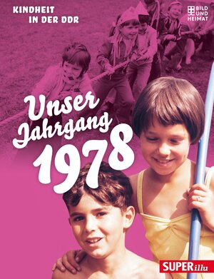 Buchcover Unser Jahrgang 1978  | EAN 9783959581295 | ISBN 3-95958-129-7 | ISBN 978-3-95958-129-5