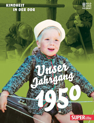 Buchcover Unser Jahrgang 1950  | EAN 9783959582216 | ISBN 3-95958-221-8 | ISBN 978-3-95958-221-6