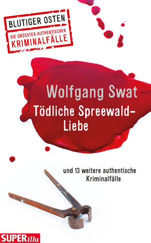 Buchcover Tödliche Spreewald-Liebe | Wolfgang Swat | EAN 9783959582476 | ISBN 3-95958-247-1 | ISBN 978-3-95958-247-6