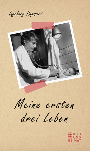 Buchcover Meine ersten drei Leben | Ingeborg Rapoport | EAN 9783959583152 | ISBN 3-95958-315-X | ISBN 978-3-95958-315-2