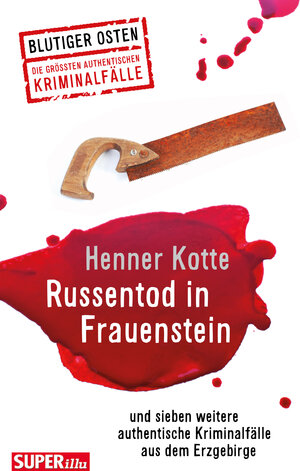 Buchcover Russentod in Frauenstein. Blutiger Osten Band 68 | Henner Kotte | EAN 9783959583459 | ISBN 3-95958-345-1 | ISBN 978-3-95958-345-9