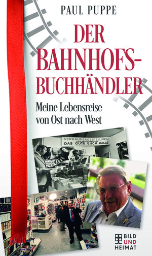Buchcover Der Bahnhofsbuchhändler | Paul Puppe | EAN 9783959583510 | ISBN 3-95958-351-6 | ISBN 978-3-95958-351-0