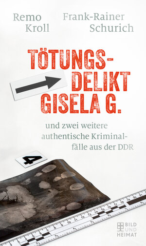 Buchcover Tötungsdelikt Gisela G. | Remo Kroll | EAN 9783959587198 | ISBN 3-95958-719-8 | ISBN 978-3-95958-719-8