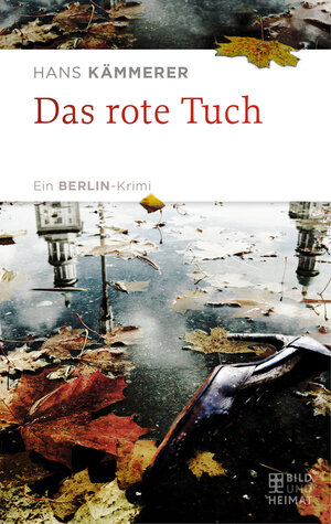 Buchcover Das rote Tuch | Hans Kämmerer | EAN 9783959587280 | ISBN 3-95958-728-7 | ISBN 978-3-95958-728-0