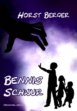 Buchcover Bennis Schwur | Horst Berger | EAN 9783959593403 | ISBN 3-95959-340-6 | ISBN 978-3-95959-340-3